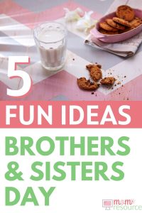 brothers and sisters day fun ideas